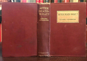 AFTER DEATH - WHAT? 1st Ed 1909 - Rare SPIRITS GHOSTS SPIRITUALISM AFTERLIFE