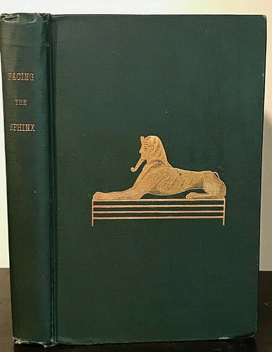 FACING THE SPHINX - Farrington, 1st 1889 - ANCIENT EGYPT GODS SYMBOLS NUMEROLOGY