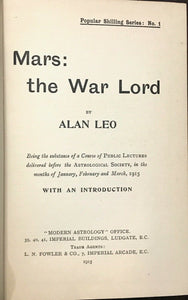 MARS: THE WAR LORD - Alan Leo, 1st Ed, 1915 - ASTROLOGY ZODIAC DIVINATION FATE