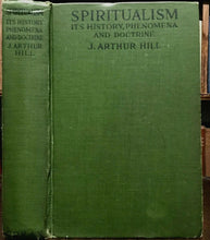 SPIRITUALISM: HISTORY, PHENOMENA - Hill, Arthur Conan Doyle 1919 GHOSTS SPIRITS