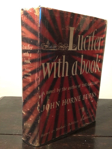 LUCIFER WITH A BOOK John H. Burns, 1st Ed 1949, HC/DJ Controversial Gay Int RARE