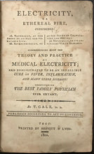 1802 ELECTRICITY OR ETHEREAL FIRE - 1st Ed MEDICAL ELECTRICITY ANIMAL PLANT LIFE