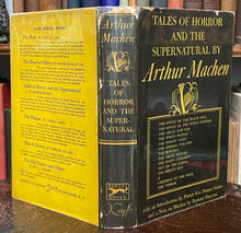 TALES OF HORROR AND THE SUPERNATURAL - Arthur Machen, 1st Ed 1948 GOTHIC HORROR