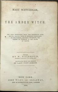 1848 THE AMBER WITCH - Meinhold WITCH TRIALS WITCHCRAFT LITERARY HOAX OCCULT