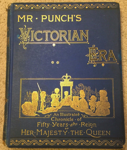 MR. PUNCH'S VICTORIAN ERA, Vol. II by Punch, 1st / 1st 1888 Illustrated