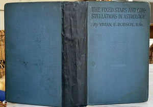 FIXED STARS AND CONSTELLATIONS IN ASTROLOGY - Robson, 1st 1923 ZODIAC DIVINATION