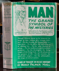 MAN: THE GRAND SYMBOL OF THE MYSTERIES - Manly P. Hall, 1947 - HUMAN BODY OCCULT