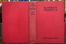 STORY OF PROPHECY - Forman, 1940 - PROPHETS, SECOND SIGHT, DIVINATION - SIGNED