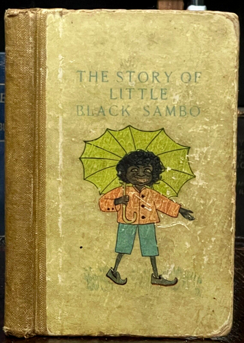 STORY OF LITTLE BLACK SAMBO - Helen Bannerman, 1st / 1st 1900 - ILLUSTRATED