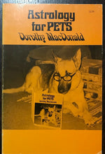 ASTROLOGY FOR PETS - MacDonald, 1st Ed 1973 - ANIMALS DIVINATION PROPHECY ZODIAC