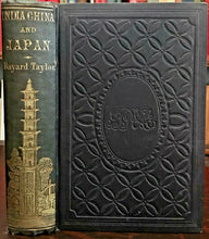 VISIT TO INDIA, CHINA, JAPAN - Bayard Taylor, 1st 1855 - TRAVELOGUE FAR EAST