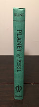 PLANET OF PERIL by Otis A. Kline, HC/DJ 1st Ed AVALON 1961, Excellent, Sci Fi