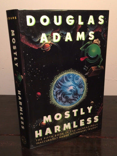 MOSTLY HARMLESS by Douglas Adams, 1st / 1st, HC/DJ 1992 — MINT