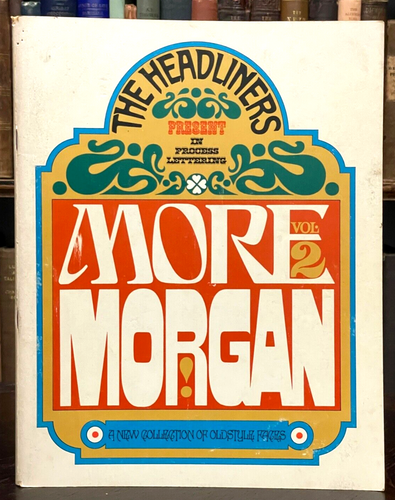 THE HEADLINERS - MORE MORGAN, Vol 2 - 1968 - TYPOGRAPHY, FONTS, GRAPHIC DESIGN