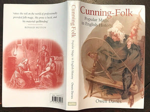 CUNNING-FOLK: POPULAR MAGIC IN ENGLISH HISTORY - Davies, 1st 2003 MAGICK WICCCA