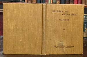 STUDIES IN OCCULTISM - H.P. Blavatsky, 1st 1910 - THEOSOPHY SOUL WISDOM PSYCHIC