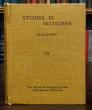 STUDIES IN OCCULTISM - HP Blavatsky, 1st 1910 - PSYCHIC NOETIC ACTION THEOSOPHY