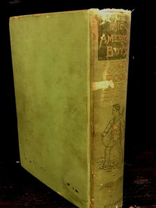THE AMERICAN BOY'S HANDY BOOK by D.C. Beard, 1902 ILLUSTRATED