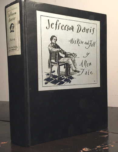 JEFFERSON DAVIS: HIS RISE AND FALL Allen Tate 1st/1st 1929 Illustrated CIVIL WAR