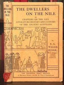 DWELLERS OF THE NILE - Budge, 1910 - ANCIENT EGYPT BURIAL MUMMY BOOK OF THE DEAD