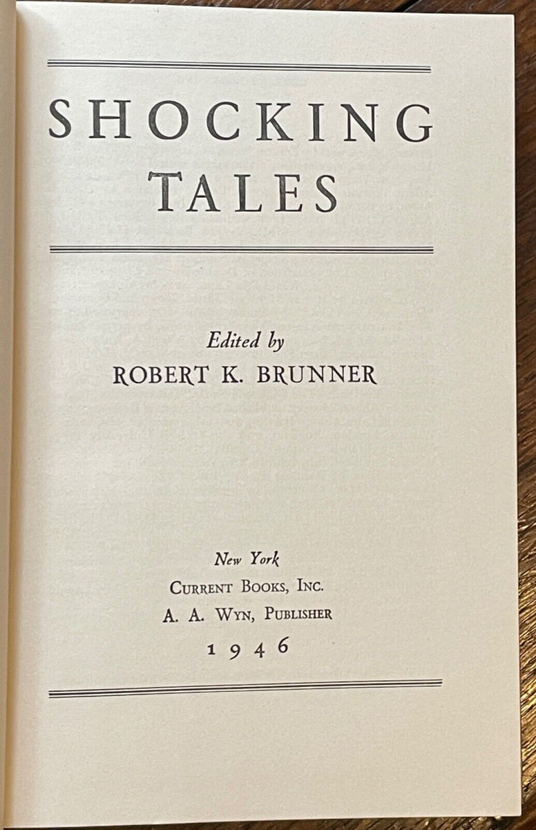 SHOCKING TALES - Brunner, 1st 1946 - SHORT STORIES HORROR REVENGE MYST ...