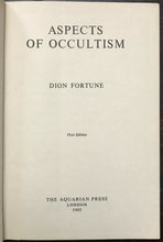 ASPECTS OF OCCULTISM - Dion Fortune, 1st 1962 - MAGICK DRUIDS ISIS SPIRIT SELF