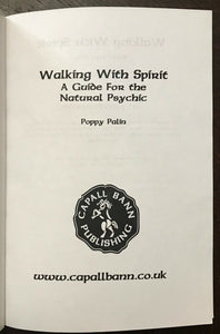 WALKING WITH SPIRIT - Palin, 2000 - SENSITIVES NATURAL PSYCHIC MAGICK SPIRITS