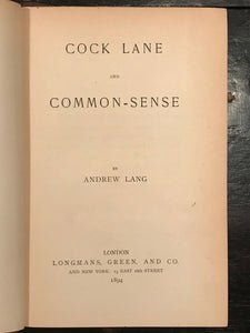 COCK LANE AND COMMON SENSE - Andrew Lang - 1st Ed, 1894 - GHOSTS PSYCHIC SPIRITS