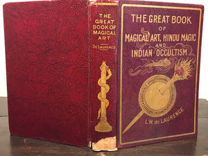 THE GREAT BOOK OF MAGICAL ART, HINDU MAGIC & INDIAN OCCULT - L.W. de LAURENCE