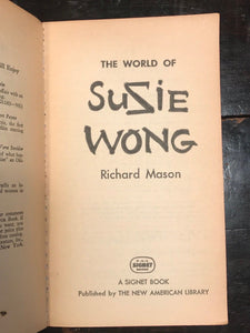 THE WORLD OF SUZIE WONG - Richard Mason - Stated 1st/1st 1957 PULP PROSTITUTION