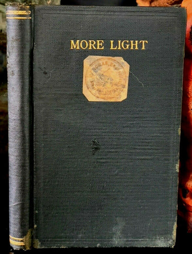 1896 MORE LIGHT: A RITUAL OF THE THREE SYMBOLIC DEGREES - FREEMASONRY MASONIC