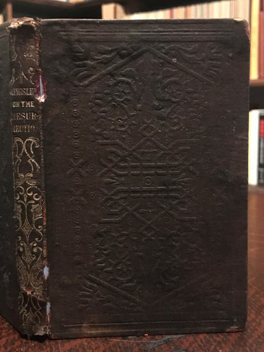 1849 - THE RESURRECTION OF THE DEAD: LITERAL RESURRECTION OF THE HUMAN BODY