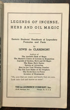 LEGENDS OF INCENSE, HERB AND OIL MAGIC - Lewis de Claremont, 1st 1938 MAGICK