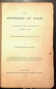 THE MYSTERIES OF MAGIC - A.E. Waite, True 1st Ed 1886 - OCCULT HIGH MAGICK