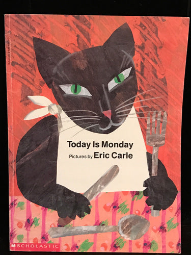 SIGNED ~ Eric Carle TODAY IS MONDAY 1st / 1st SC 1993 HUNGRY CATERPILLAR Author
