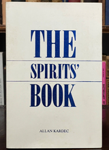 THE SPIRITS' BOOK - Allan Kardec, 1989 - SPIRITUALISM SPIRITS IMMORTALITY SOUL
