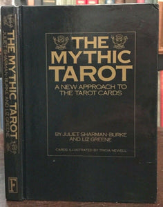 THE MYTHIC TAROT - Sharman-Burke, Greene, 1st 1986 DIVINATION MAGICK - Book Only