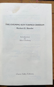 EVENING SUN TURNED CRIMSON - Herbert Huncke, 1st 1980 - BEAT GENERATION MEMOIRS