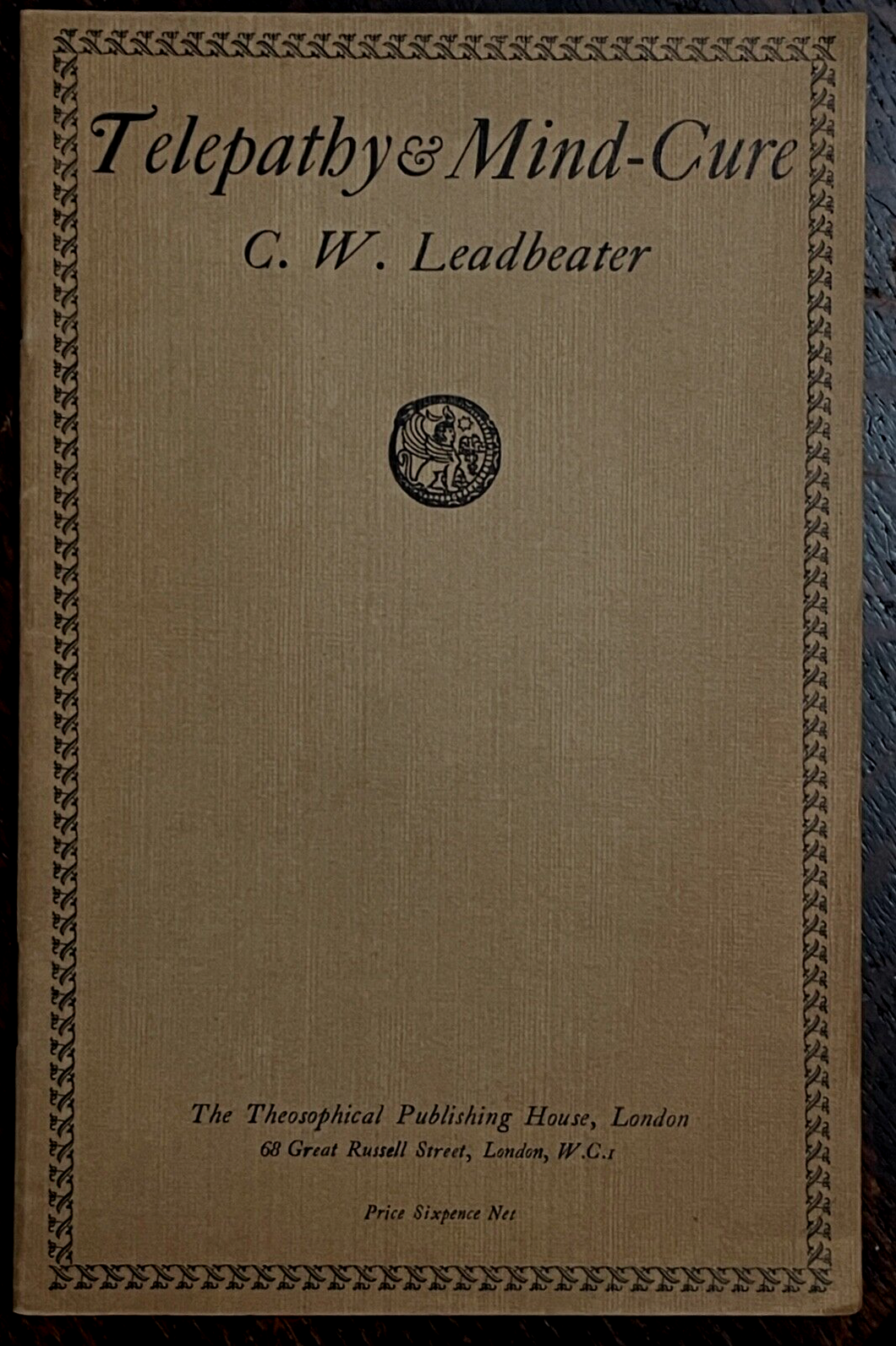 TELEPATHY & MIND-CURE - Leadbeater, 1926 - THEOSOPHY OCCULT MENTAL SPIRIT