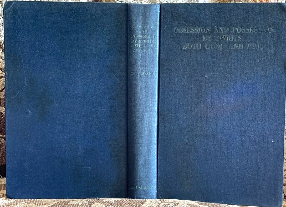 1935 OBSESSION AND POSSESSION BY SPIRITS BOTH GOOD & EVIL - DEMONOLOGY ...