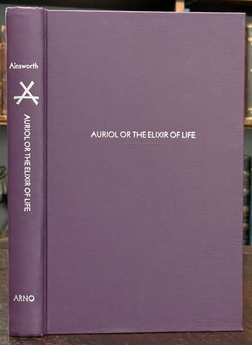 AURIOL OR THE ELIXIR OF LIFE - Arno Press, 1st 1976 - GOTHIC ROMANCE DEVIL PACT