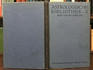 1920 ASTROLOGISCHE BIBLIOTHEK (ASTROLOGICAL LIBRARY), Vol X ASTROLOGY PREDICTION