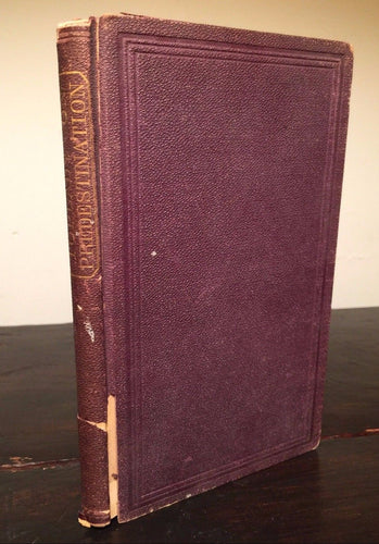 Doctrine of Absolute Predestination, by Vicar Augustus M. Toplady 3rd Ed 1875