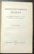 INSECTIVOROUS PLANTS - Charles Darwin, 1908 EVOLUTION BOTANY CARNIVOROUS PLANTS