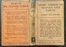 MORE THINGS IN HEAVEN AND EARTH - 1925 AFTERLIFE SPIRITS EVIDENCE SPIRITUALISM