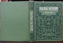 PRACTICAL PALMISTRY - Frith, 1911 - DIVINATION OCCULT CHIROGNOMY FORTUNE TELLING