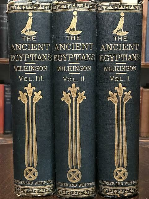 MANNERS AND CUSTOMS OF THE ANCIENT EGYPTIANS - Wilkinson, 1879 ILLUSTRATED 3 Vol