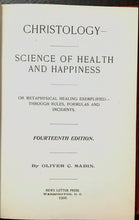 CHRISTOLOGY: SCIENCE OF HEALTH & HAPPINESS - Sabin, 1906 - METAPHYSICAL HEALING