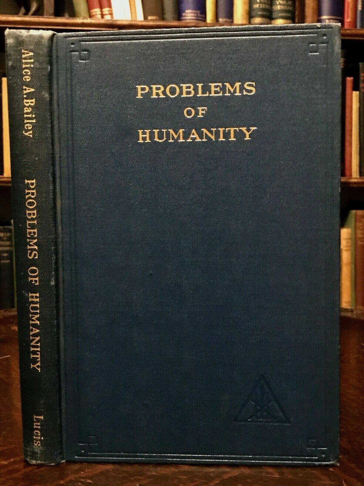 ALICE BAILEY - PROBLEMS OF HUMANITY - 1953 WORLD SOCIAL CULTURAL ISSUE – Black Cat Caboodle