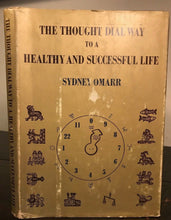 SYDNEY OMARR - THE THOUGHT DIAL WAY TO A HEALTHY & SUCCESSFUL LIFE, 1st/1st 1969